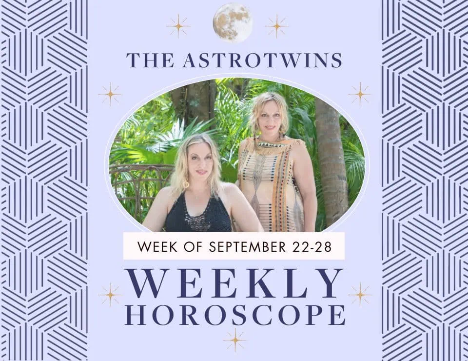 Your Virgo weekly horoscope astro twins what to expect this week