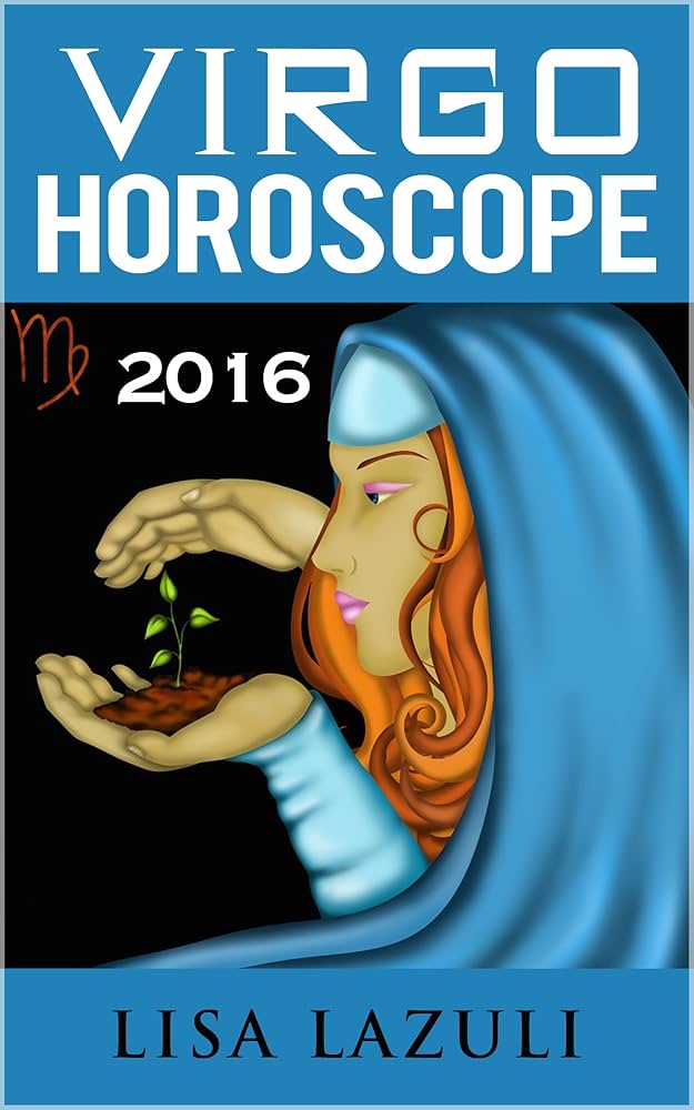 Virgo Horoscope 2016 Monthly Reading: Key Things You Should Know