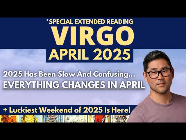 Virgo Career April 2025 Predictions Top 5 Things Coming