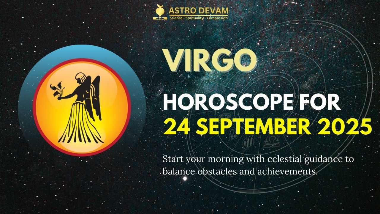 How to read Virgo Daily Horoscope Australia? Learn top tips for accurate predictions today.