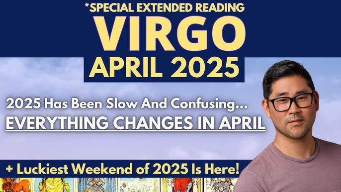Your Virgo Monthly Horoscope April 2025: Important Dates & Advice!