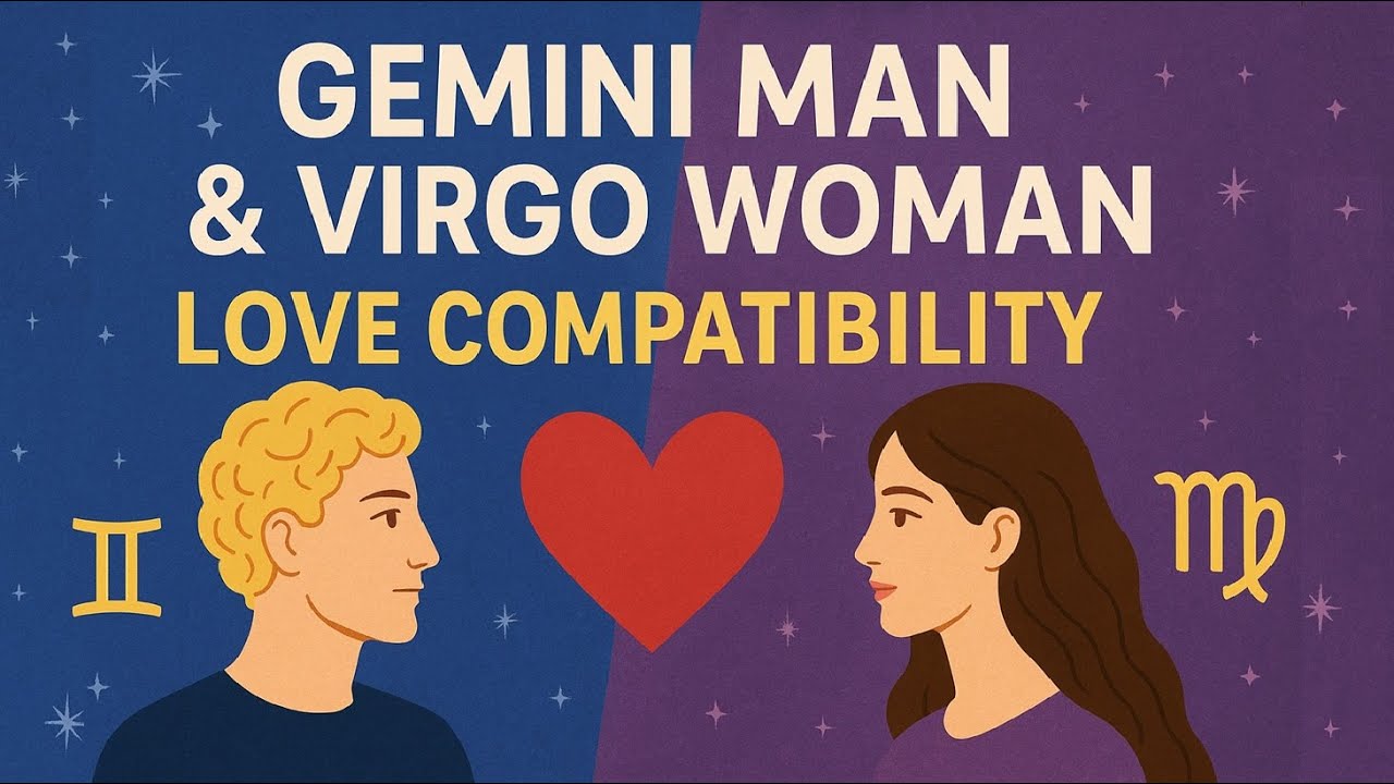 How Gemini Man Virgo Woman in Love Works (Top 5 Relationship Secrets)