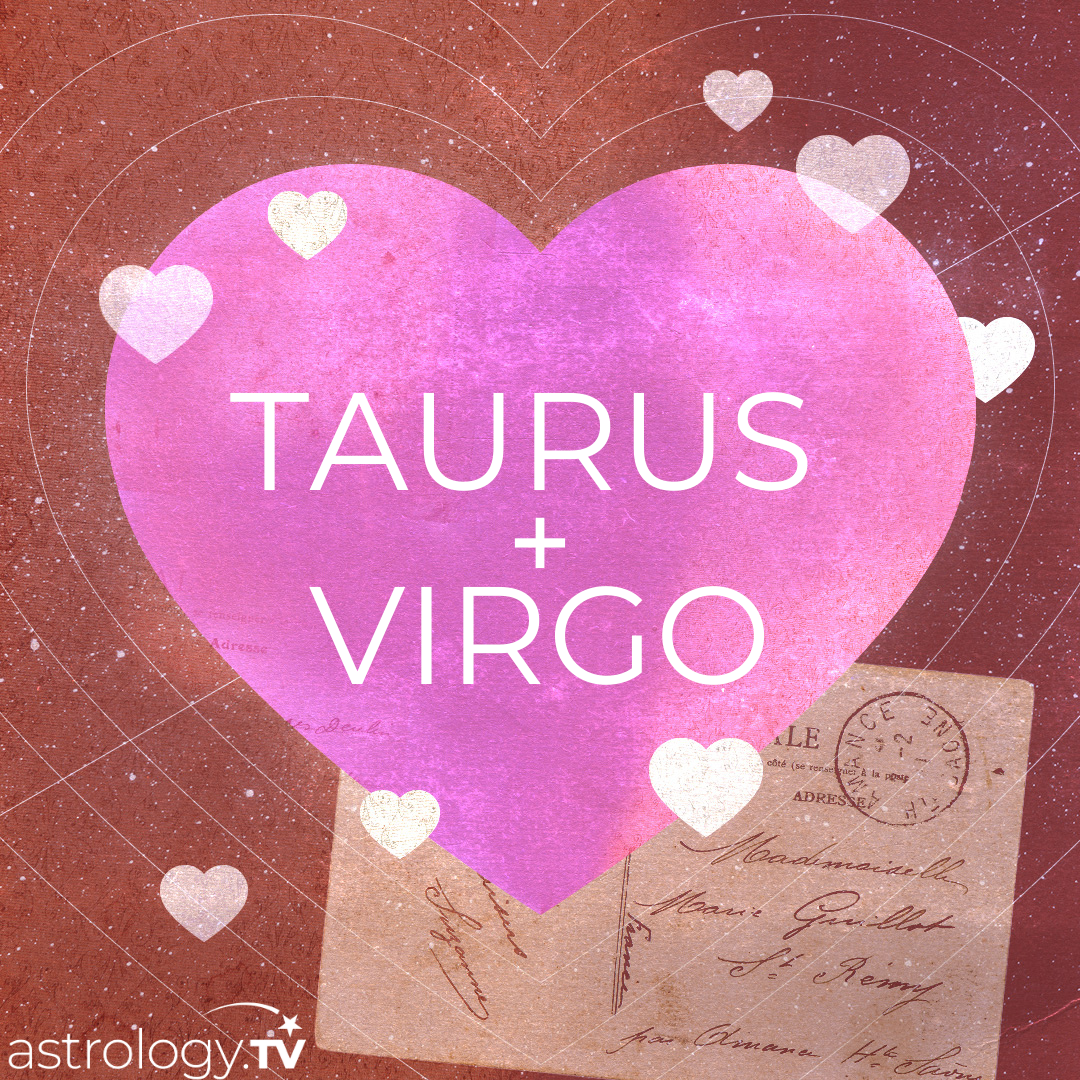 Taurus Virgo Compatibility Secrets for a Better Love Life
