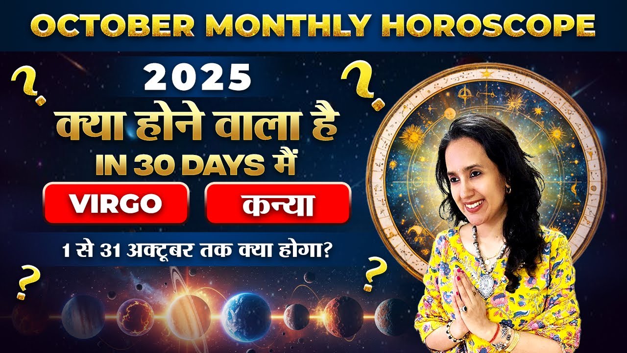 Looking for Monthly Horoscope for Virgo in Hindi? Get Real Predictions Here