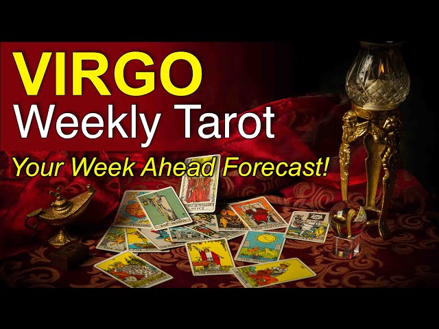 Virgo Live Weekly Forecast： How to Plan Your Best Week Ahead