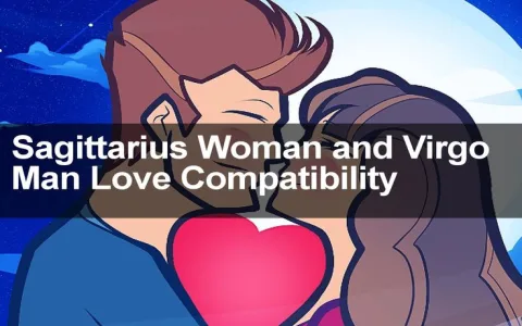 Sagittarius Virgo Couple Success Secrets for Lasting Relationship Love