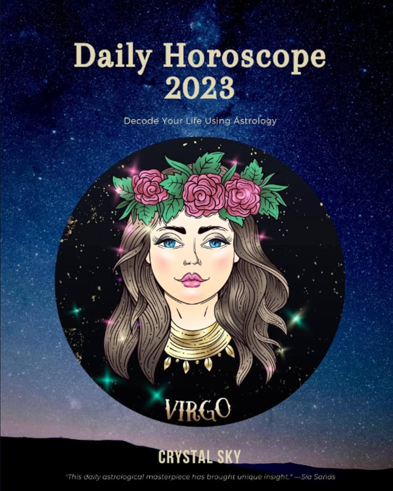 Daily Virgo Horoscope 2023 Explained (Easy Guide to Your Stars!)