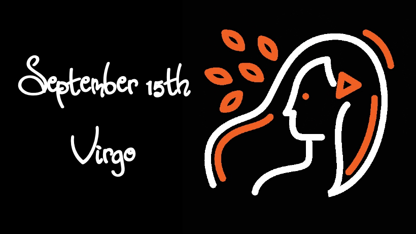 Virgo September 15 Personality How to Find Success in Life and Career