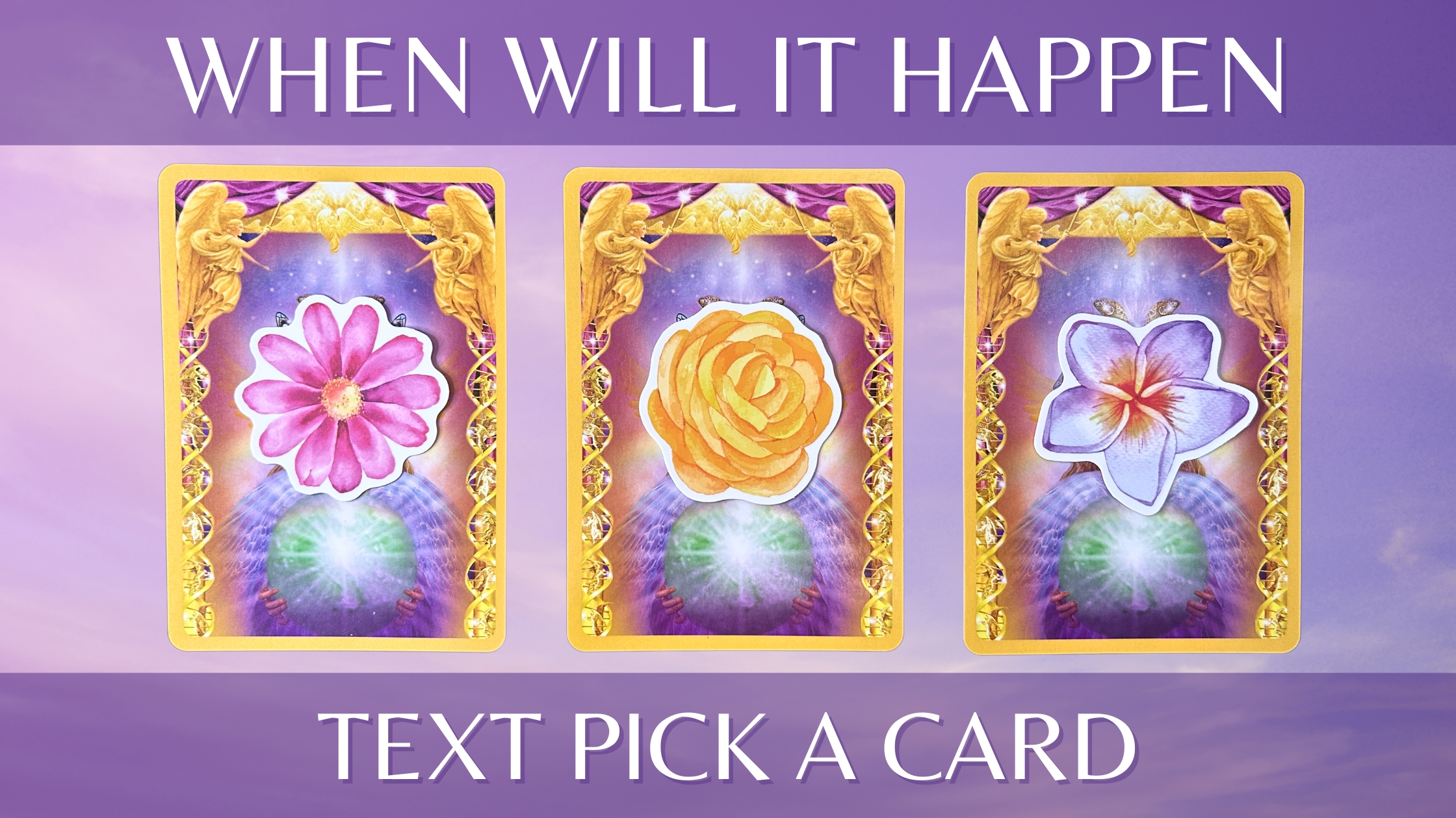 When Will It Happen Tarot Pick This Deck to Know Your Future