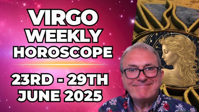 Get Your Personal June 2019 Weekly Horoscope Virgo Forecast Now