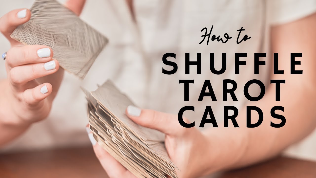 How to Shuffle a Tarot Deck (Easy Ways for Beginners!)