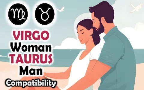 Virgo Woman Taurus Man Love Compatibility Do They Make a Good Couple