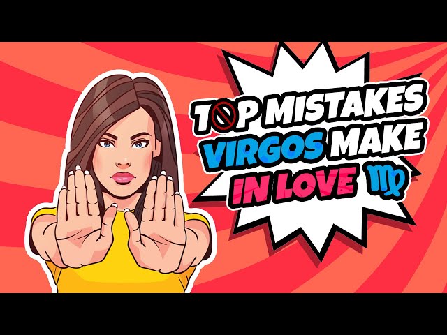 Virgo flaws in relationships (Avoid common pitfalls today)