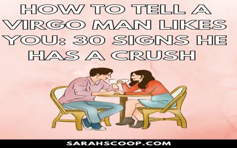 Does Virgo man love me？ How to read his behavior towards you