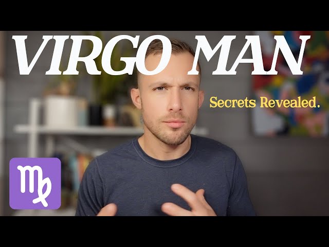 How to deal with virgo male in relationships? Expert tips revealed!