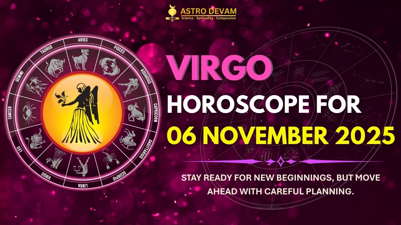 What to expect from Virgos daily horoscope today？ Key predictions!