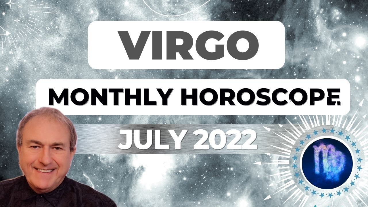 How accurate is Virgo July 2022 monthly horoscope? Find the truth here!