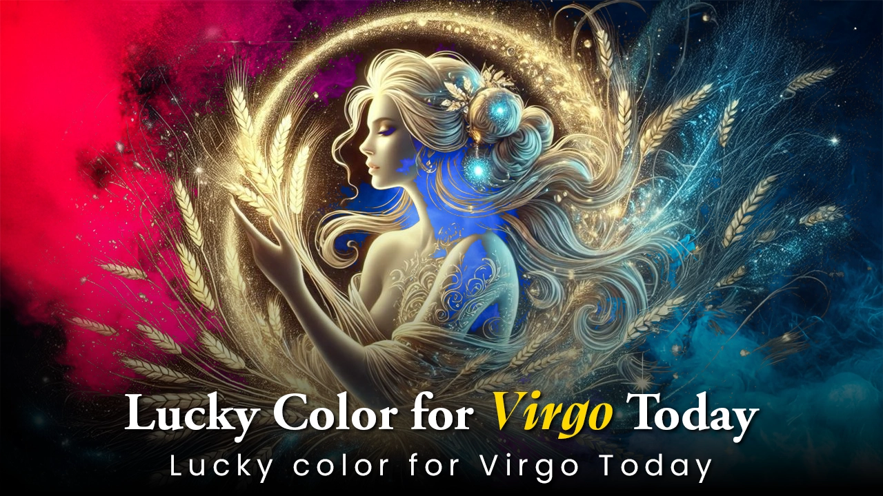 Daily lucky color for Virgo： What impact does it have on your day？