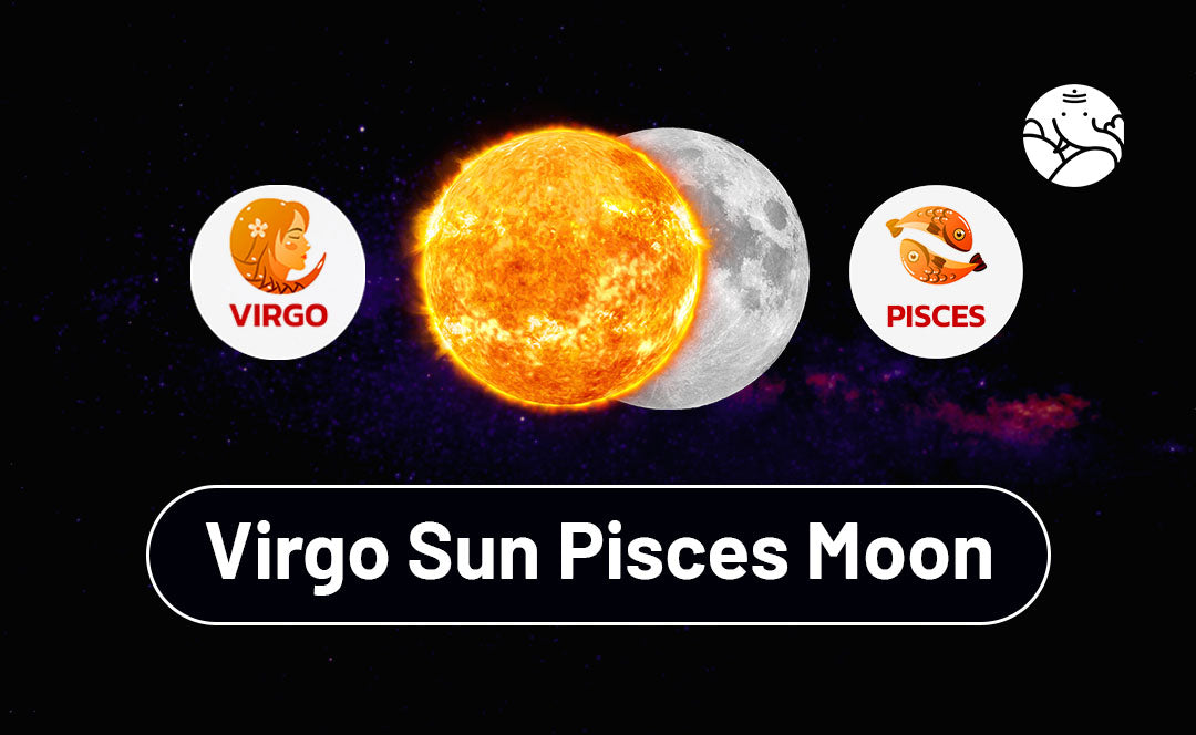 What are the characteristics of virgo sun pisces moon personality？ Find out now!