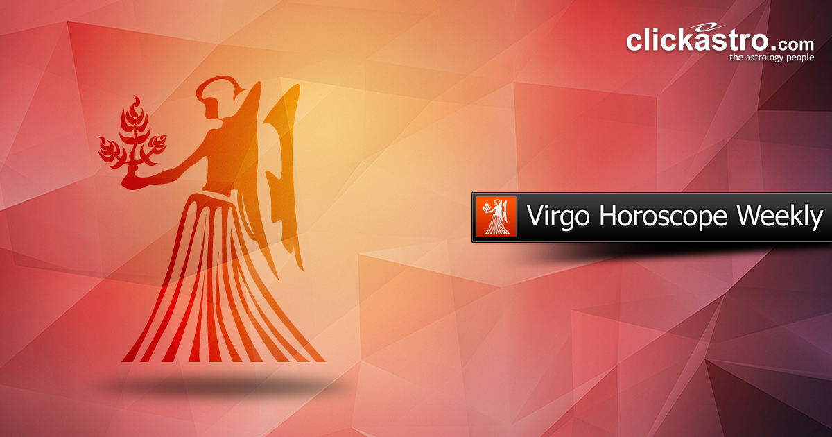 What to expect from Virgo weekly horoscope clickastro this week？