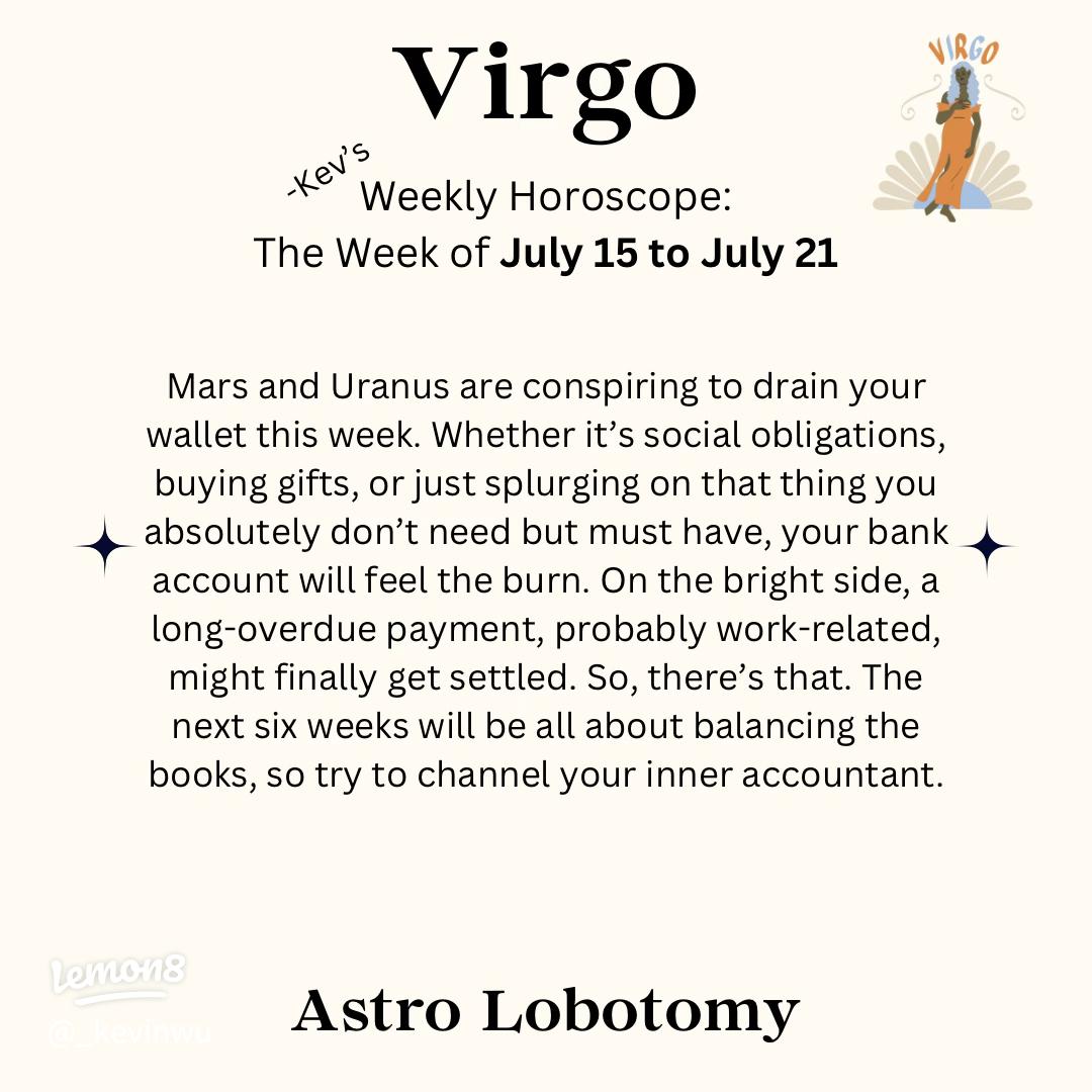weekly horoscope of virgo： Check out your best and worst days now!