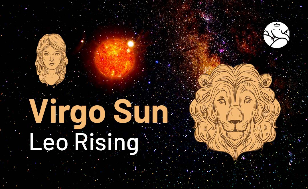 How does Virgo sun Leo rising personality show in daily life？