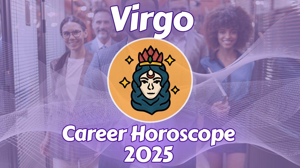 Why is the Virgo Career Horoscope Prokerala So Popular？ Learn How These Predictions Can Help You!