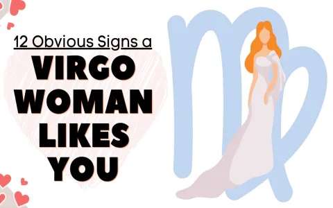 What are the major signs a virgo woman is falling in love with you？ She will start doing these 5 things.