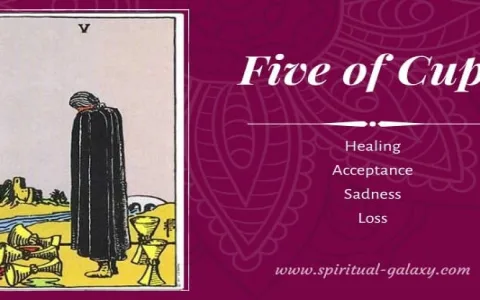 Five of Cups Tarot Card Meaning： Upright and Reversed Interpretation Explained Simply!