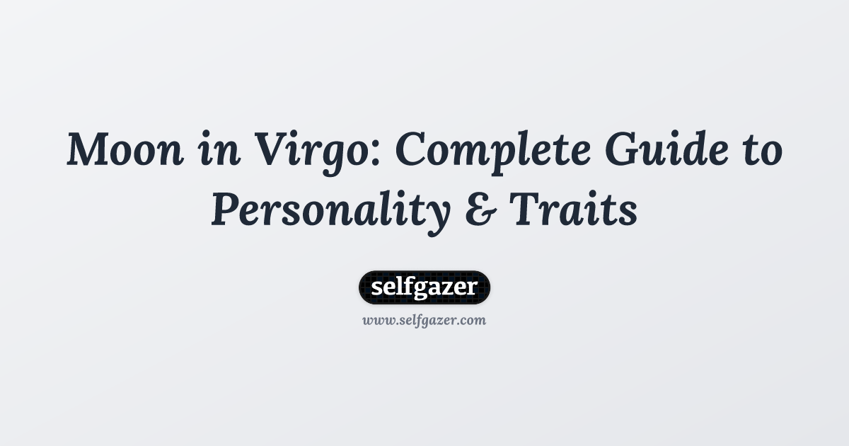 How to understand someone with virgo moon personality？ A guide for you
