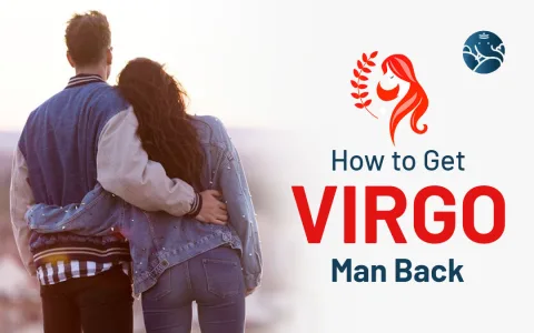 How to tell a Virgo man you love him？ Make him fall for you instantly!