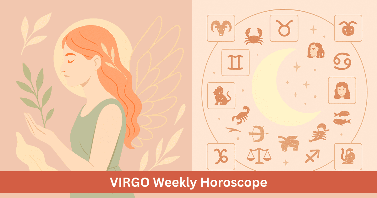 Weekly virgo prediction： Next up!