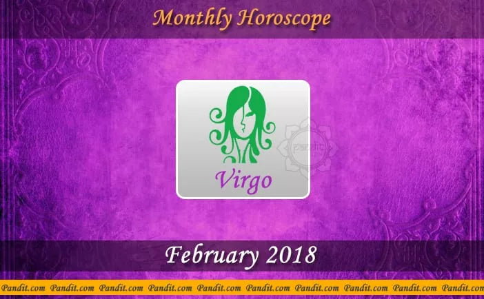 Whats in Virgo February 2018 monthly horoscope? Key insights revealed!
