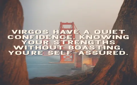 Can virgo personality quotes reveal true traits？ Analyze these examples!