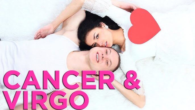How compatible are Virgo and Cancer in love? Find out the secrets!