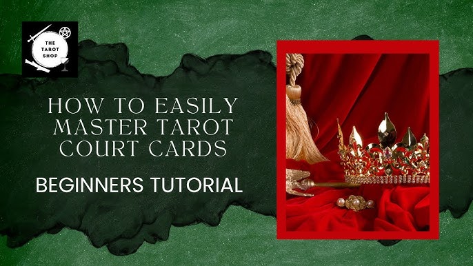Master The King Tarot Card Reading？ Simple Tips For Beginners To Understand!