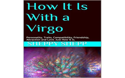 What are traits of a Virgo？ Reveal the notable traits of Virgo natives!