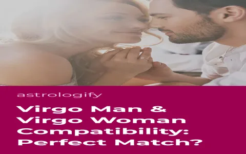 Is Virgo man compatibility with Virgo woman good？ 4 factors to consider!