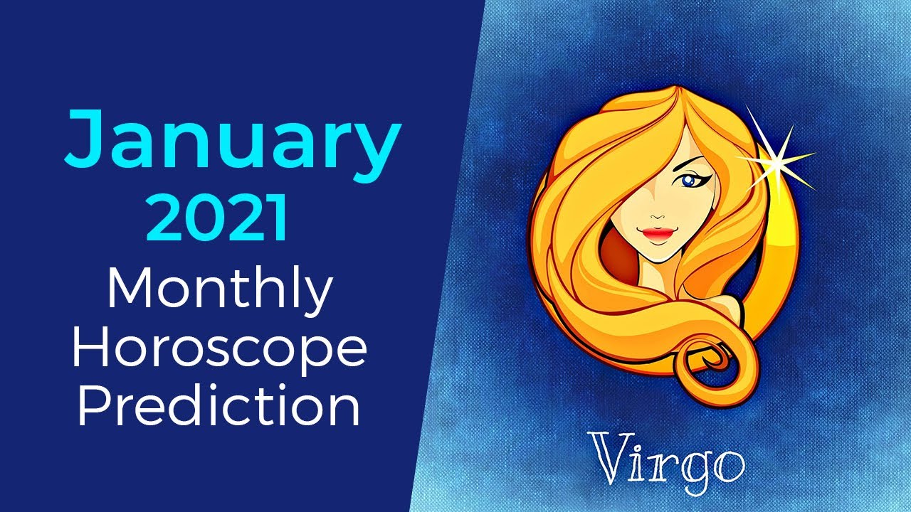What Does Your virgo monthly horoscope january 2021 Predict？ (Read This Now!)