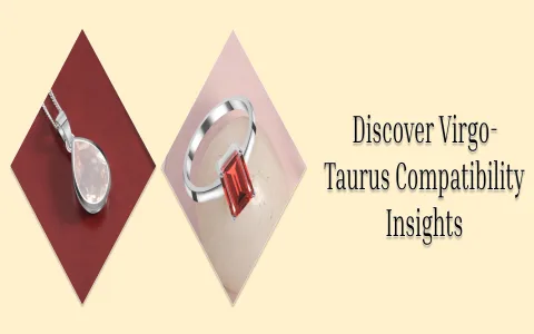 Improving Taurus and Virgo Moon Compatibility： 5 Tips for a Happier Partnership