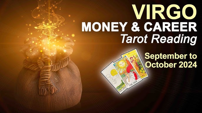 What Does the Virgo Tarot Reading This Week Say About Money？ (Career Boost is Coming Soon!)