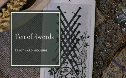 Ten of Swords Tarot Card Meaning Reversed： What Does It Mean？