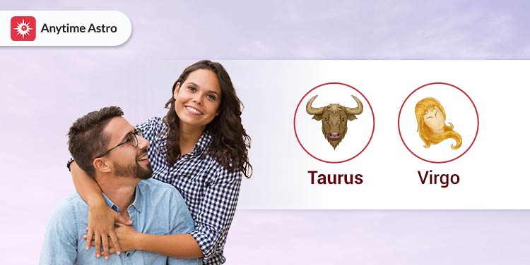 Taurus Man Virgo Woman Marriage Compatibility： Pros & Cons!