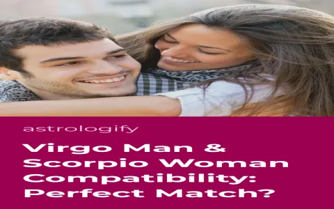How is the scorpio man virgo woman sexuality compatibility？ Get the honest truth about their passion now!