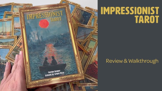 Exploring your Impressionists Tarot Deck: Meanings revealed.