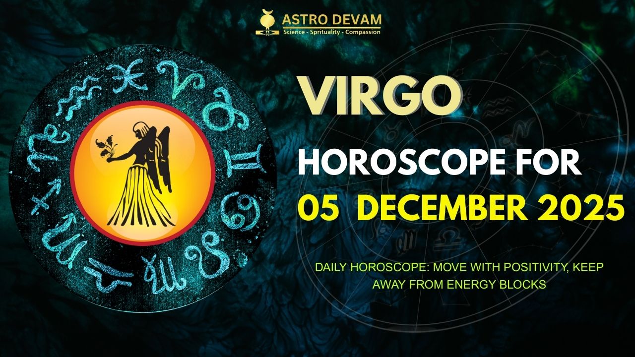 Tomorrows Virgo daily horoscope： See what awaits you!