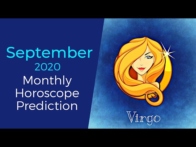 Virgo Monthly September 2020： Get Your Forecast!