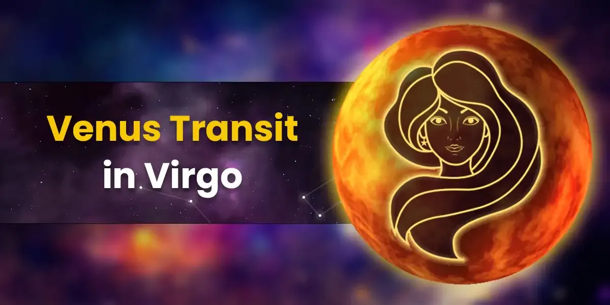 Venus Enters Virgo 2026 Date: Are you ready for it?