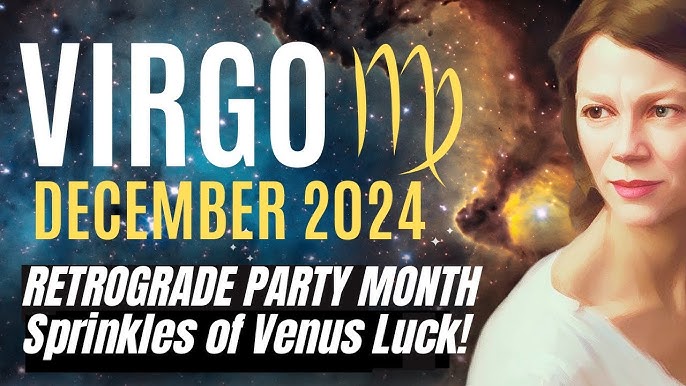 Virgo Horoscope December 2024 Career： Key Changes.