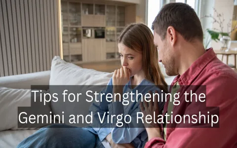 Virgo and Gemini Zodiac Sign Compatibility： Find Your Perfect Partner.